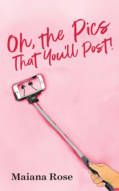 Book cover image for Oh, the Pics That You'll Post! ISBN: 9781631956478